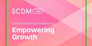 SCDM Live India Annual Conference banner with Empowering Growth theme